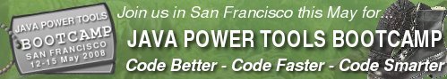 The San Francisco Java Power Tools Bootcamp - May 12-15